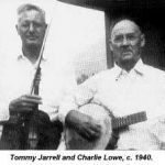 Charlie Lowe and Tommy Jarrell