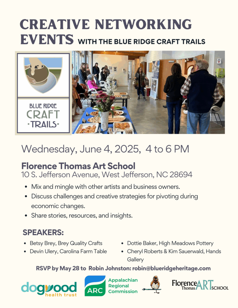 Blue Ridge Craft Trails Networking Event, Florence Thomas School of Art, June 4, 2025