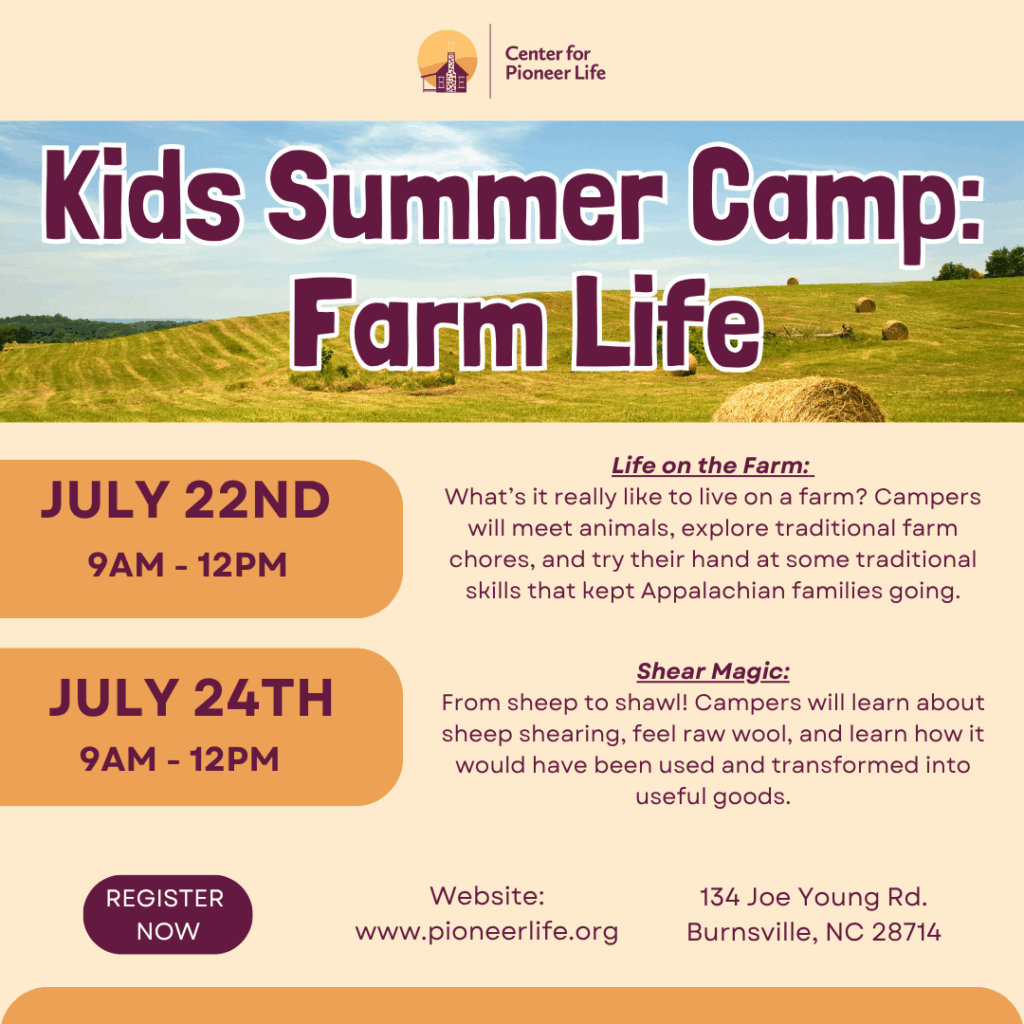 Center for Pioneer Life - Week 3 summer camp