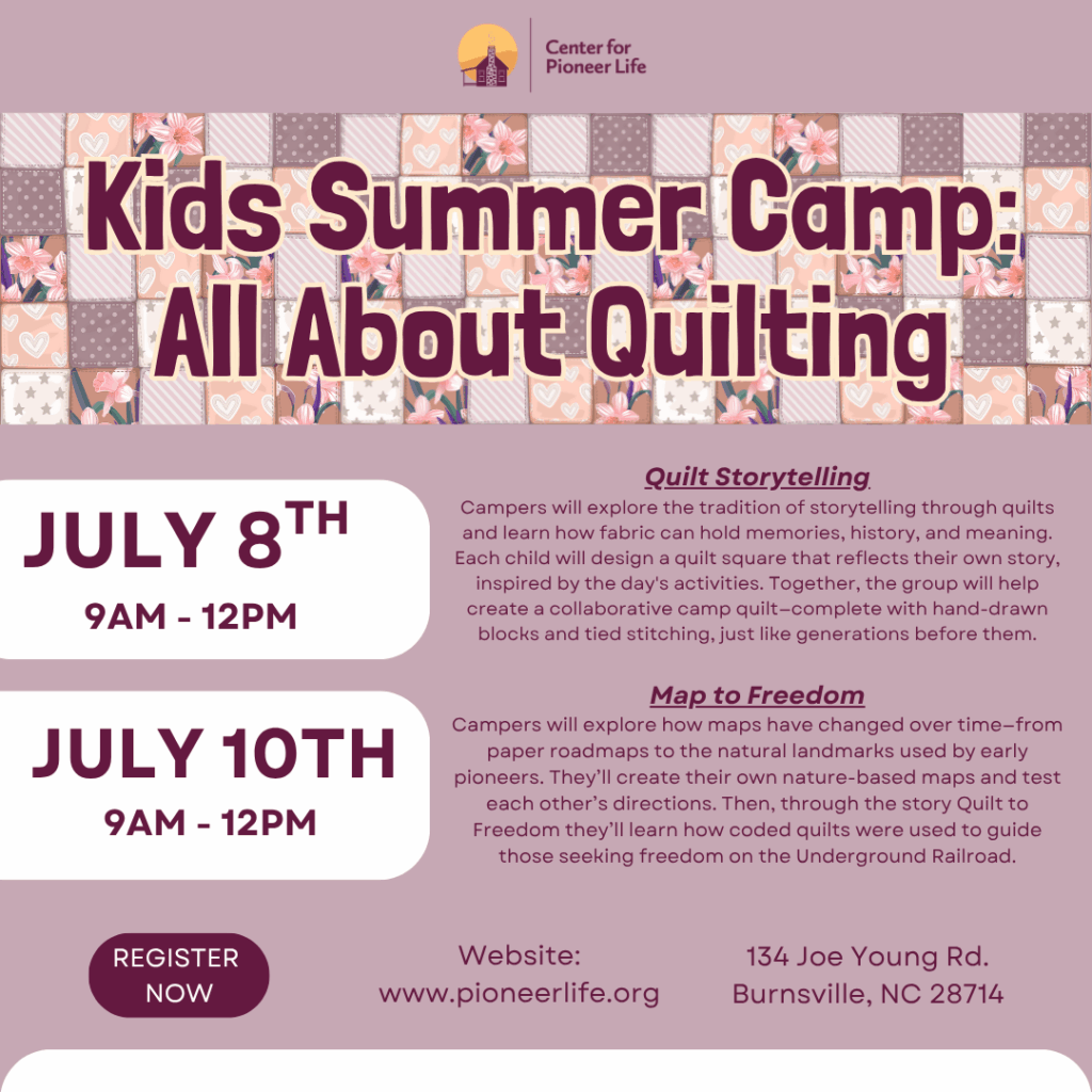 Summer Camps at Center for Pioneer Life
