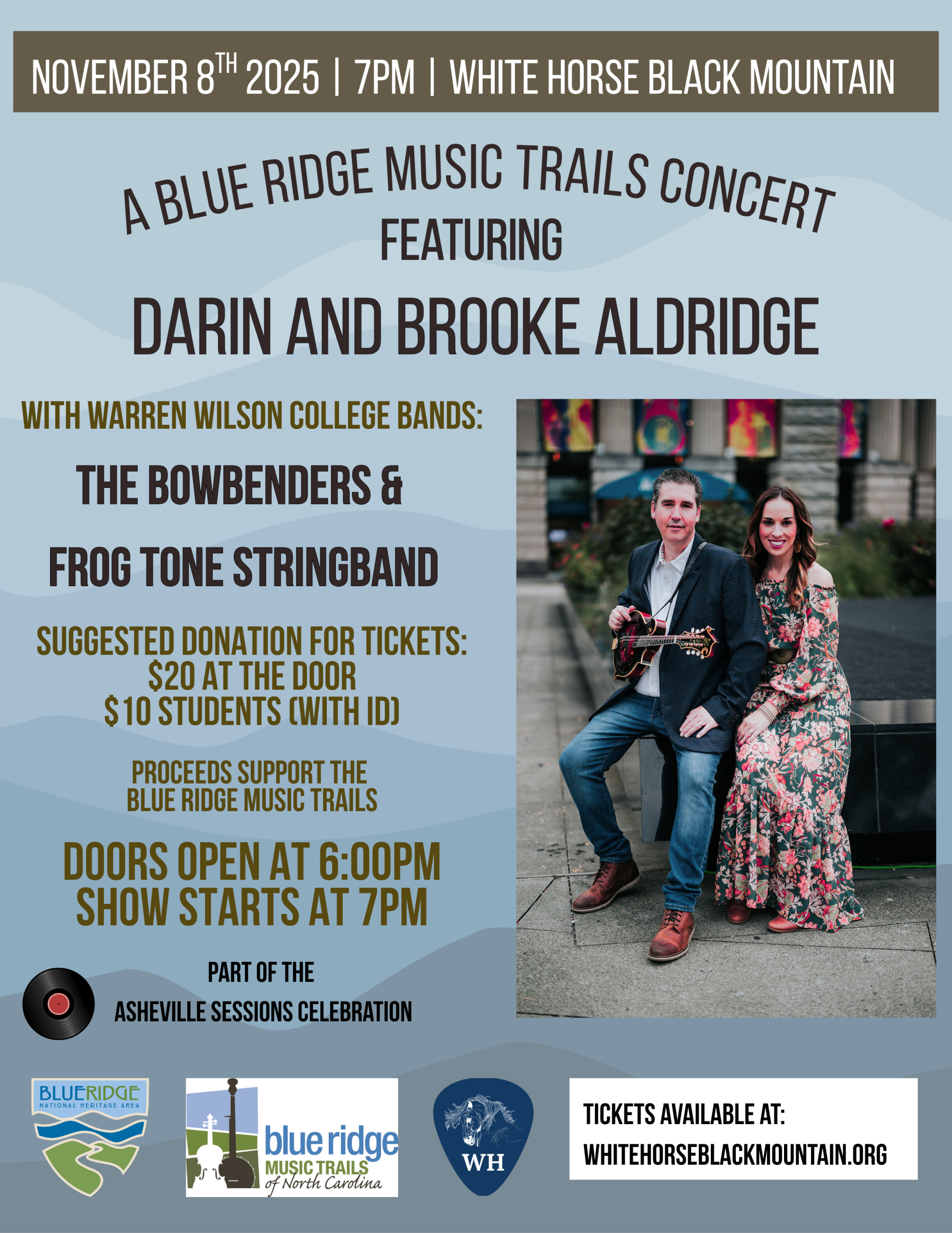 Blue Ridge Music Trails Concert featuring Darin and Brooke Aldridge and the bands of Warren Wilson College - The Bowbenders and the Frog Tone Stringband