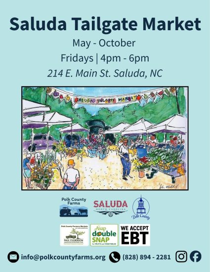 Saluda Tailgate Market May through October Fridays, 4-6PM